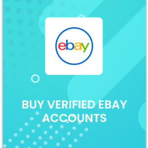 Buy Verified eBay Accounts